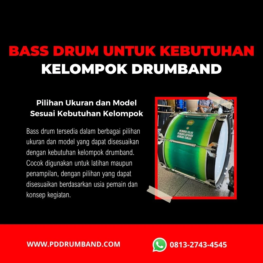 Bass drum lengkap dengan pemukul dan pembawa alat untuk drumband