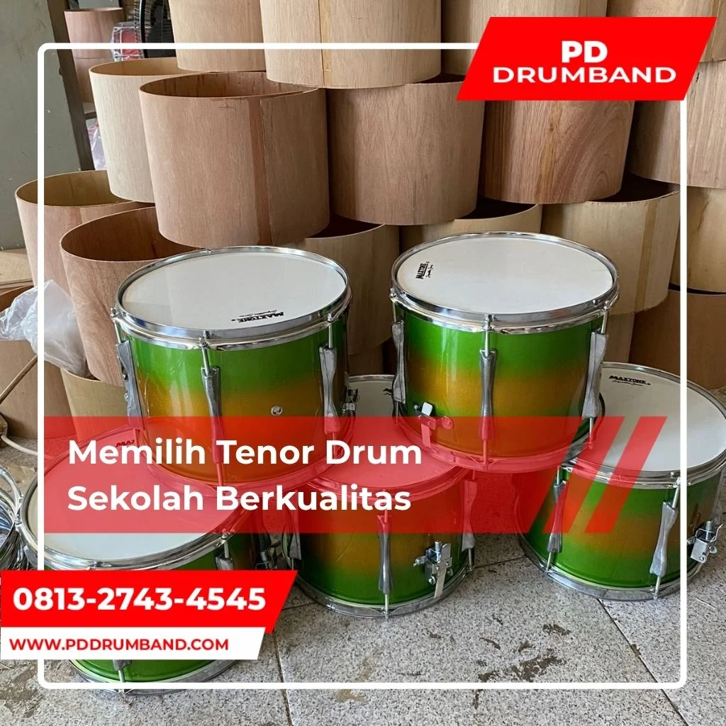 Memilih Tenor Drum Sekolah Berkualitas